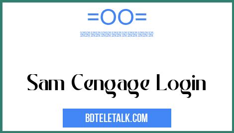 sam cencage|sam cengagebrain login.